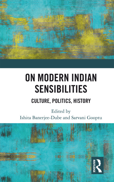 On Modern Indian Sensibilities 