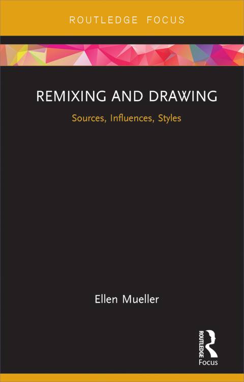 Cover image for book Remixing and Drawing