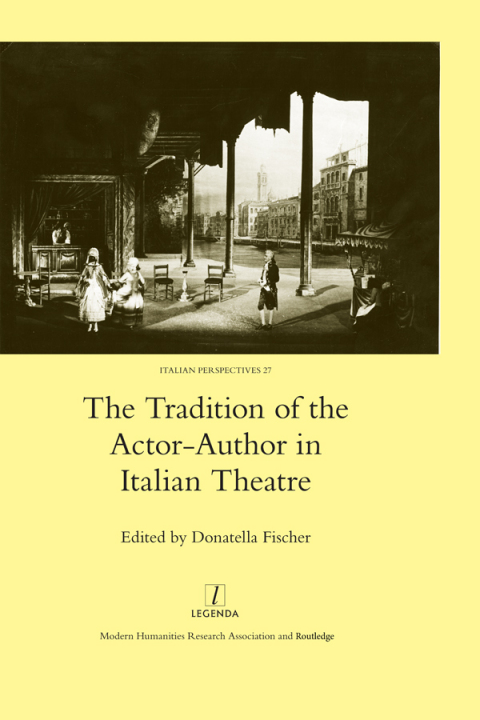 Cover image for book The Tradition of the Actor-author in Italian Theatre