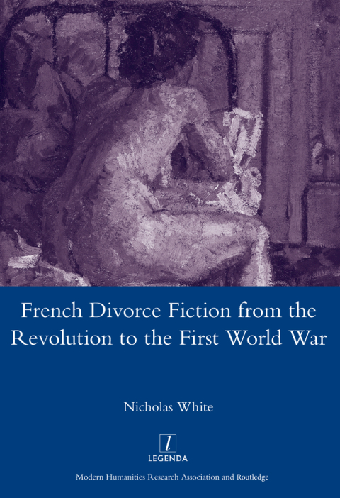 Cover image for book French Divorce Fiction from the Revolution to the First World War