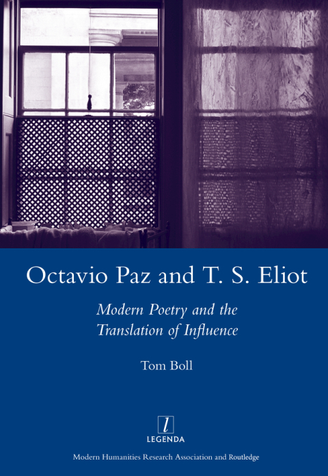Cover image for book Octavio Paz and T. S. Eliot