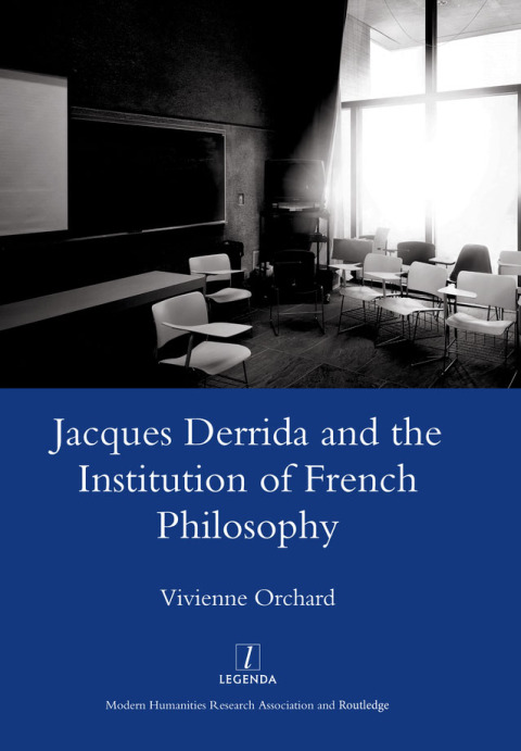Cover image for book Jacques Derrida and the Institution of French Philosophy