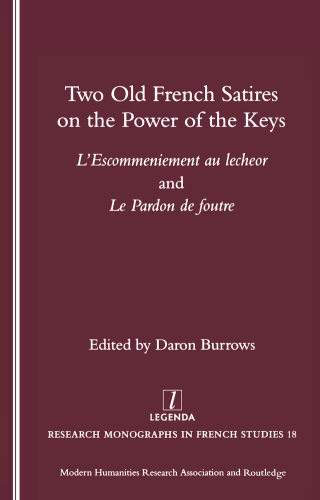 Two Old French Satires on the Power of the Keys