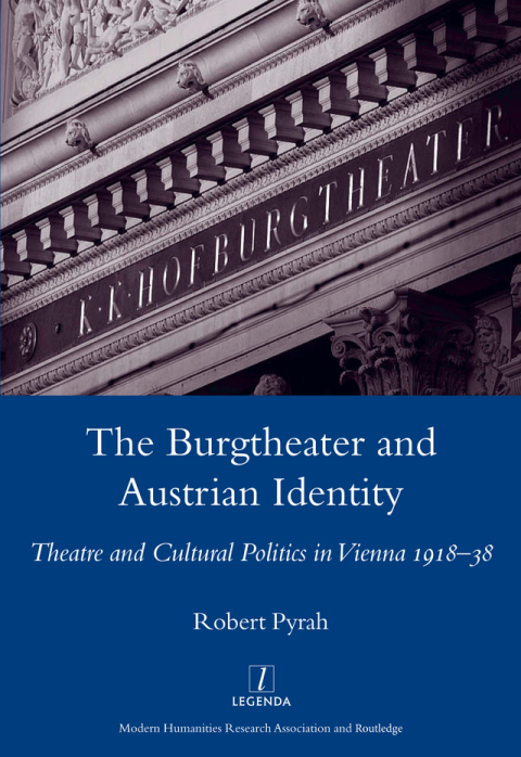 Cover image for book The Burgtheater and Austrian Identity