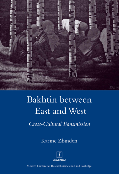 Cover image for book Bakhtin Between East and West