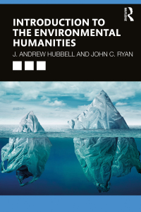 Cover image: Introduction to the Environmental Humanities 1st edition 9780815391920