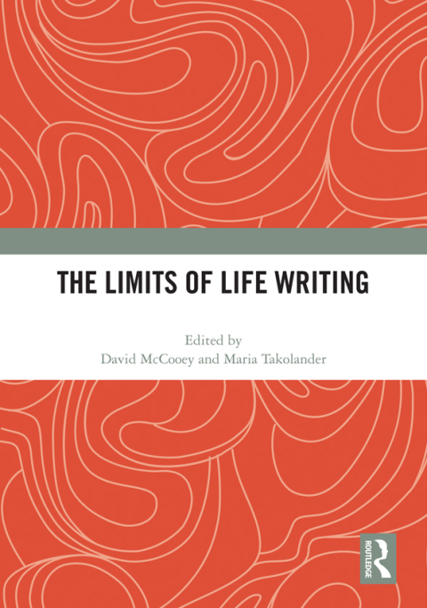 Cover image for book The Limits of Life Writing