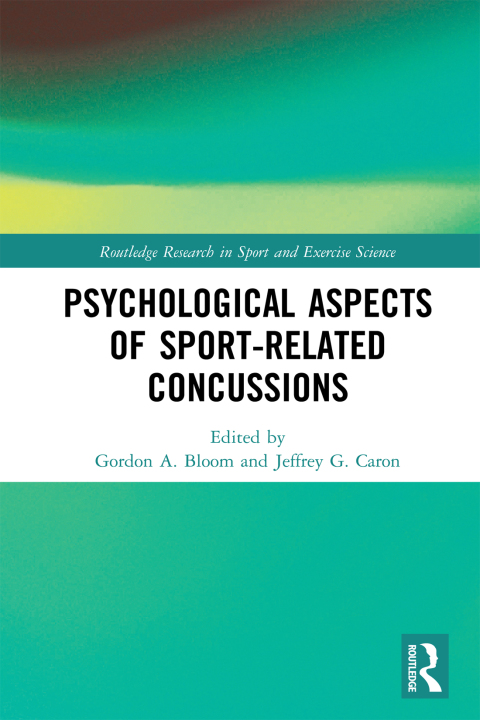 Cover image for book Psychological Aspects of Sport-Related Concussions