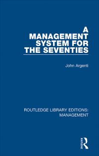 Cover image: A Management System for the Seventies 1st edition 9780815385400
