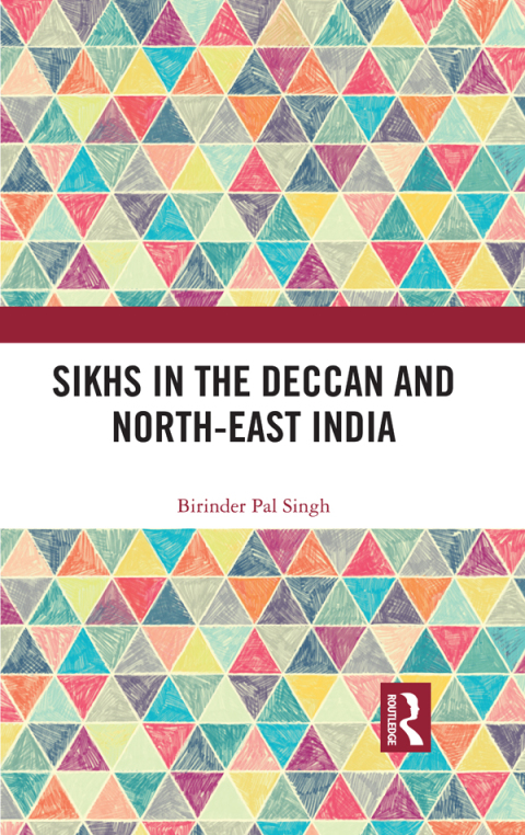 Cover image for book Sikhs in the Deccan and North-East India