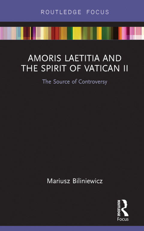 Cover image for book Amoris Laetitia and the spirit of Vatican II