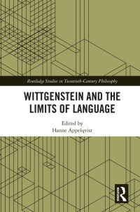 Cover image: Wittgenstein and the Limits of Language 1st edition 9780815385011