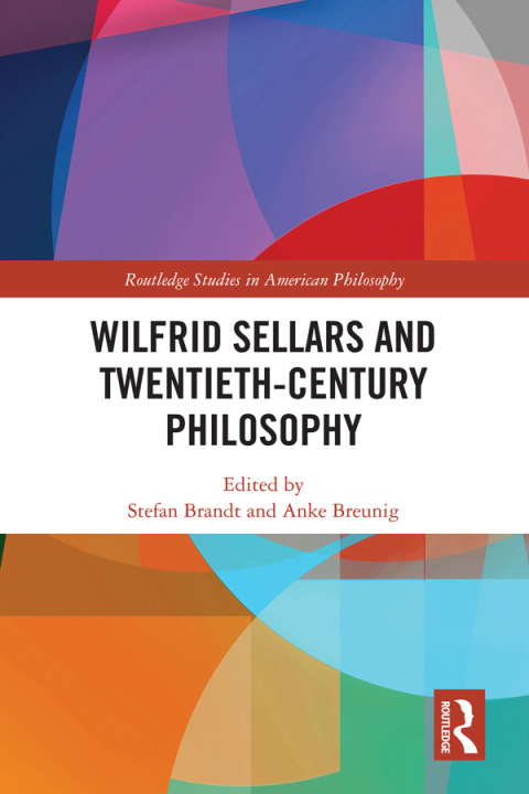 Cover image for book Wilfrid Sellars and Twentieth-Century Philosophy