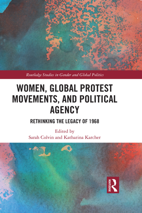 Cover image for book Women, Global Protest Movements, and Political Agency