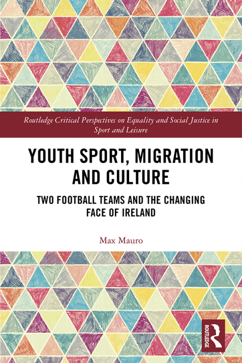 Cover image for book Youth Sport, Migration and Culture