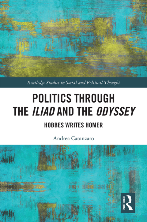 Cover image for book Politics through the Iliad and the Odyssey