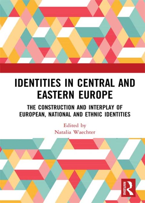 Cover image for book Identities in Central and Eastern Europe