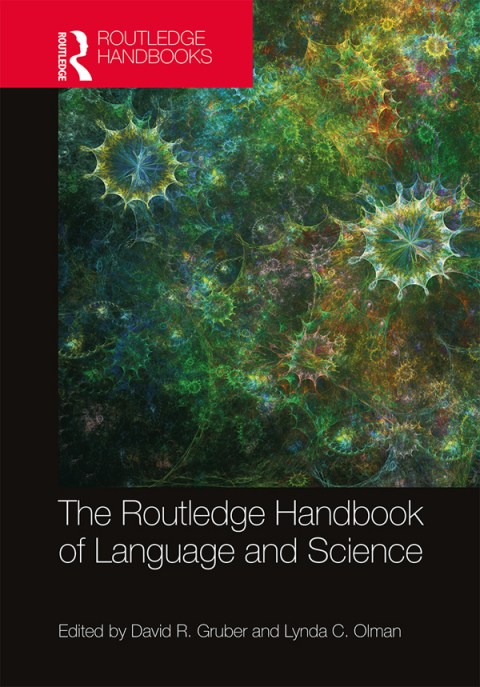 Cover image for book The Routledge Handbook of Language and Science