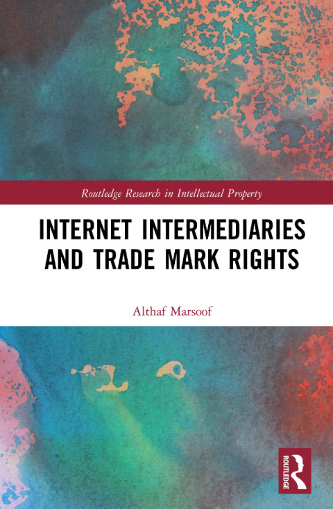 Cover image for book Internet Intermediaries and Trade Mark Rights