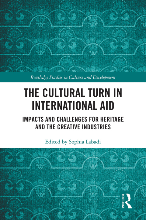 Cover image for book The Cultural Turn in International Aid