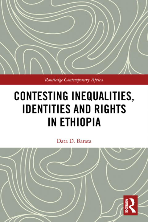 Cover image for book Contesting Inequalities, Identities and Rights in Ethiopia