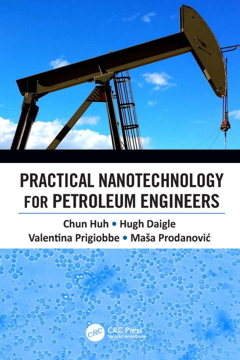 Cover image for book Practical Nanotechnology for Petroleum Engineers