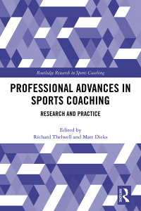 صورة الغلاف: Professional Advances in Sports Coaching 1st edition 9780367732349