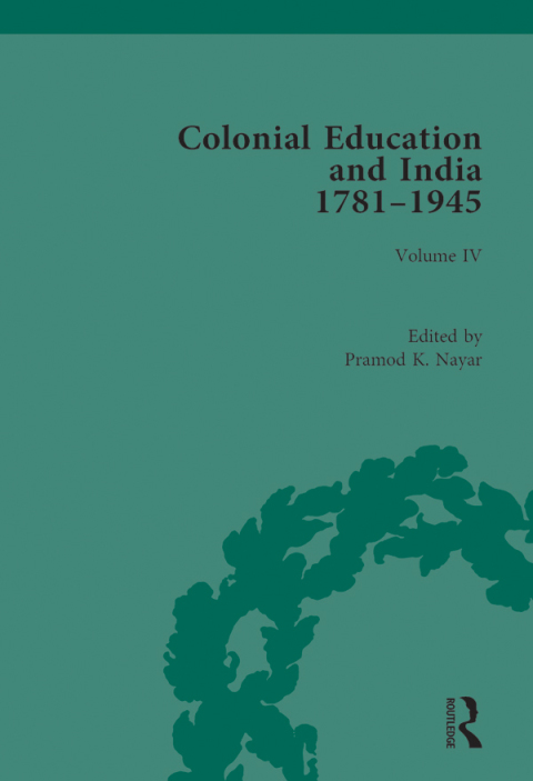Cover image for book Colonial Education and India 1781-1945