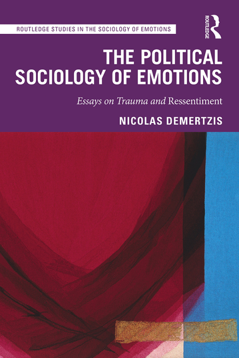Cover image for book The Political Sociology of Emotions