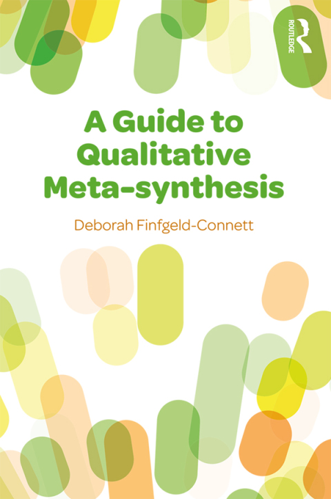 Cover image for book A Guide to Qualitative Meta-synthesis