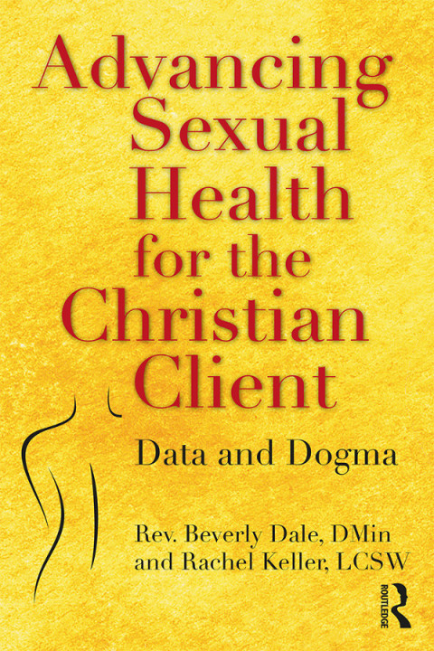 Cover image for book Advancing Sexual Health for the Christian Client