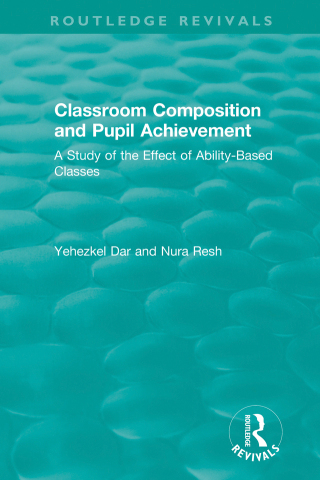 Classroom Composition and Pupil Achievement (1986)