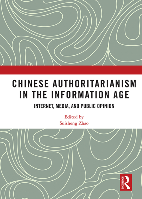 Cover image for book Chinese Authoritarianism in the Information Age
