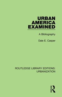 Cover image: Urban America Examined 1st edition 9780815379157
