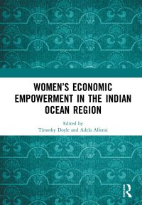 Cover image: Women’s Economic Empowerment in the Indian Ocean Region 1st edition 9780815379119