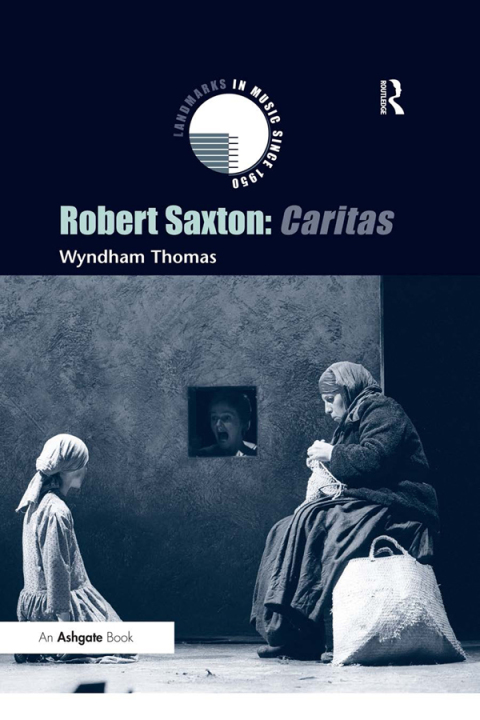 Cover image for book Robert Saxton: Caritas