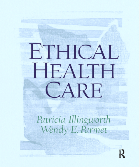 Cover image for book Ethical Health Care