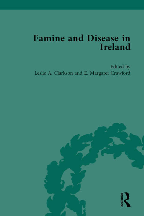 Cover image for book Famine and Disease in Ireland, volume III