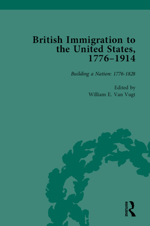 Cover image for book British Immigration to the United States, 1776-1914, Volume 1