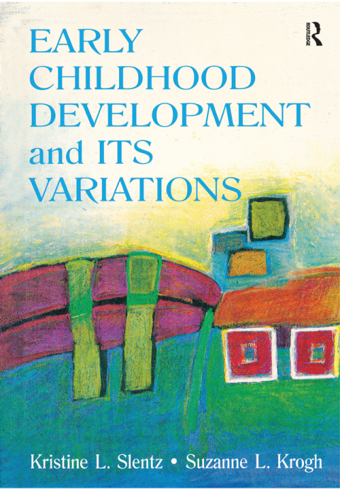 Cover image for book Early Childhood Development and Its Variations