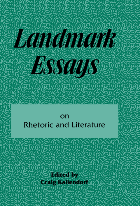 Cover image for book Landmark Essays on Rhetoric and Literature