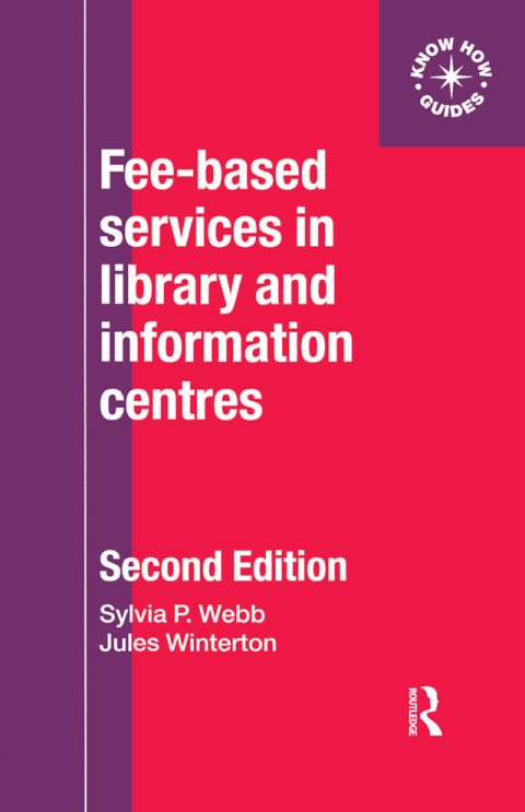 Cover image for book Fee-Based Services in Library and Information Centres