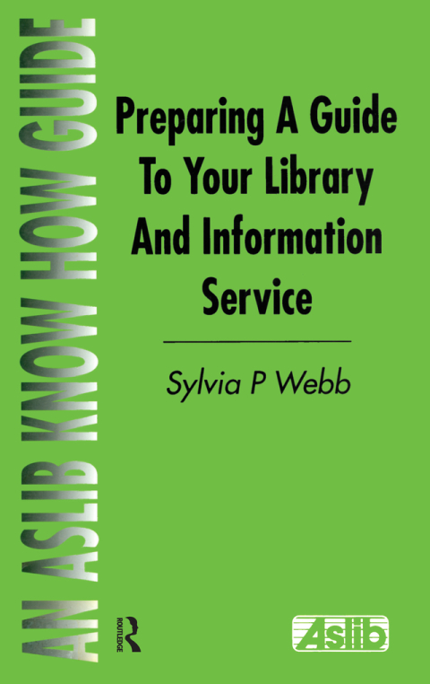 Cover image for book Preparing a Guide to your Library and Information Service