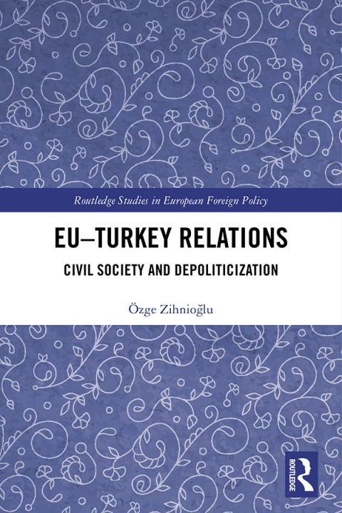 Cover image for book EU–Turkey Relations