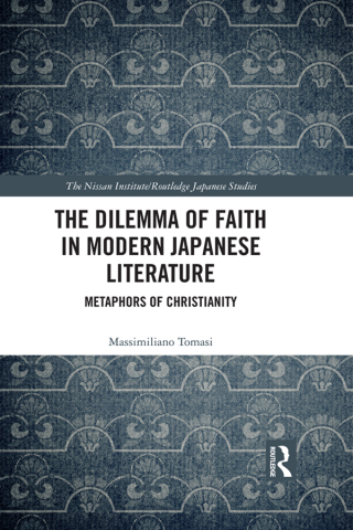 The Dilemma of Faith in Modern Japanese Literature
