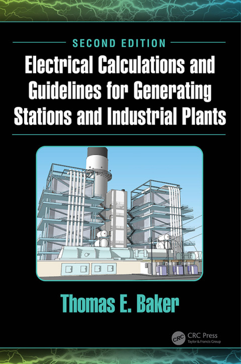 Cover image for book Electrical Calculations and Guidelines for Generating Stations and Industrial Plants