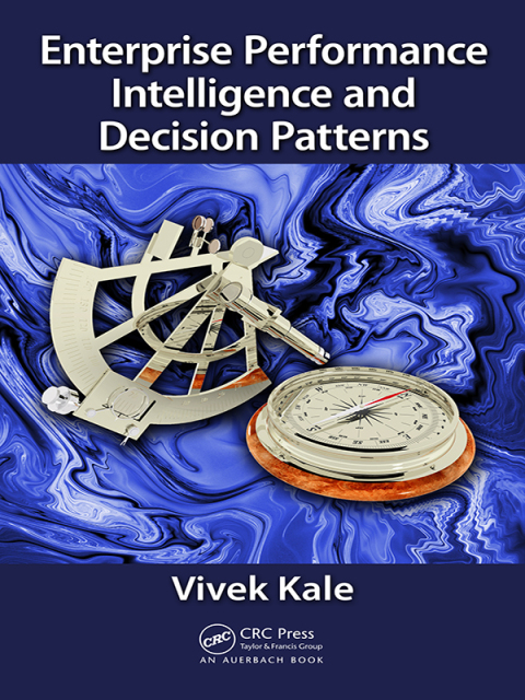 Cover image for book Enterprise Performance Intelligence and Decision Patterns
