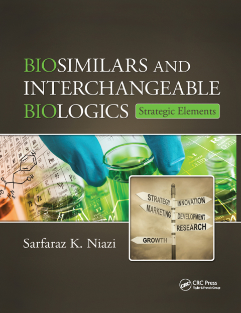Cover image for book Biosimilars and Interchangeable Biologics