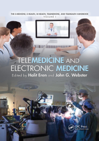 صورة الغلاف: Telemedicine and Electronic Medicine 1st edition 9781482236583