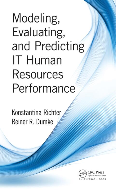 Cover image for book Modeling, Evaluating, and Predicting IT Human Resources Performance